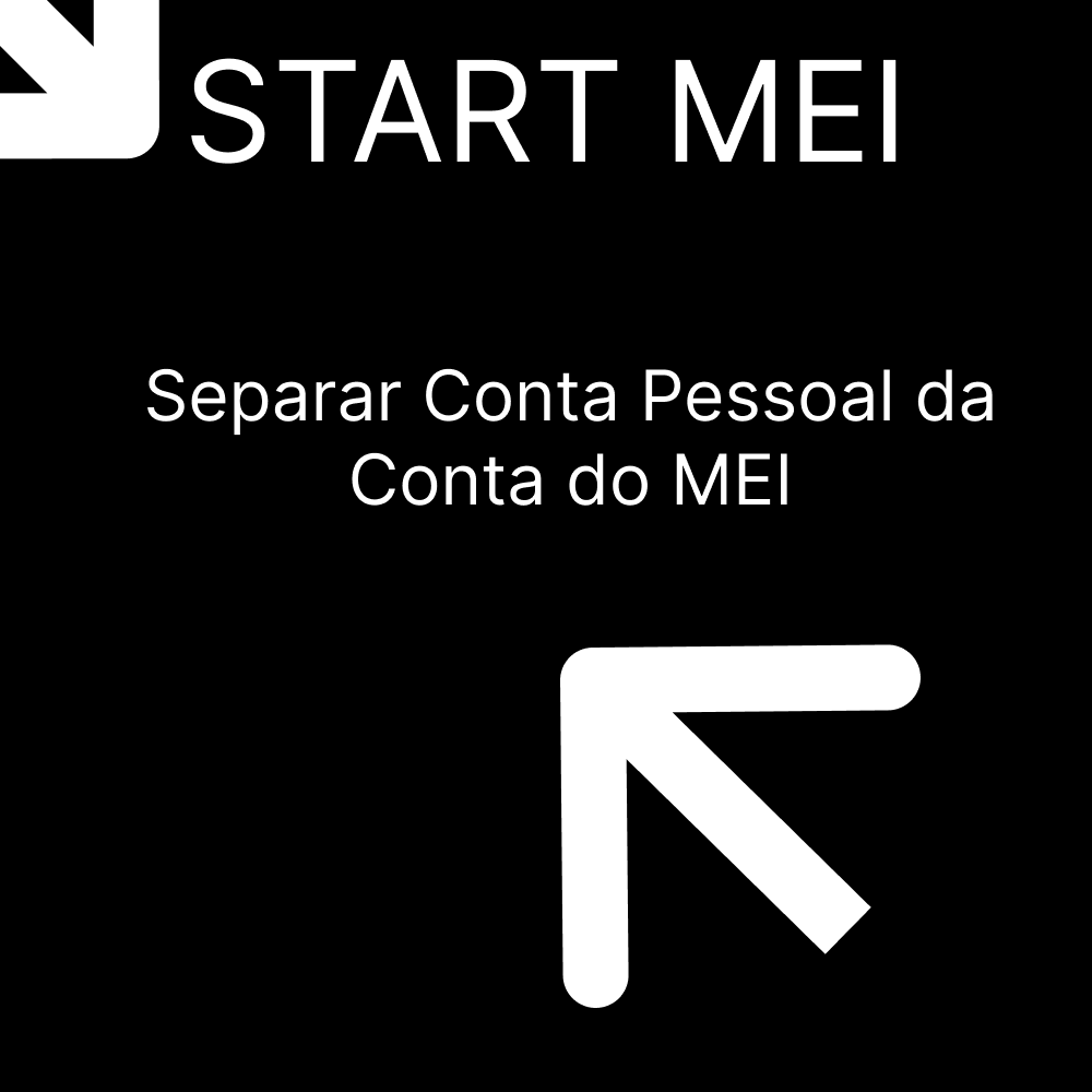 Como Separar Conta Pessoal da Conta do MEI