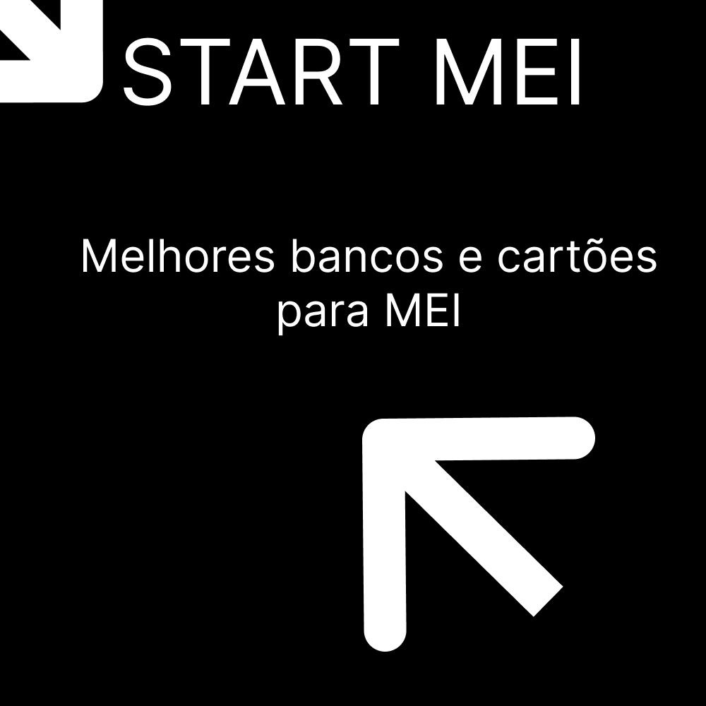Melhores bancos e cartões para MEI. 6 Melhores bancos e cartões para MEI.
